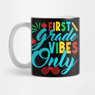 1st Grade Vibes Only Teachers Boys Girls Funny Back To School Mug